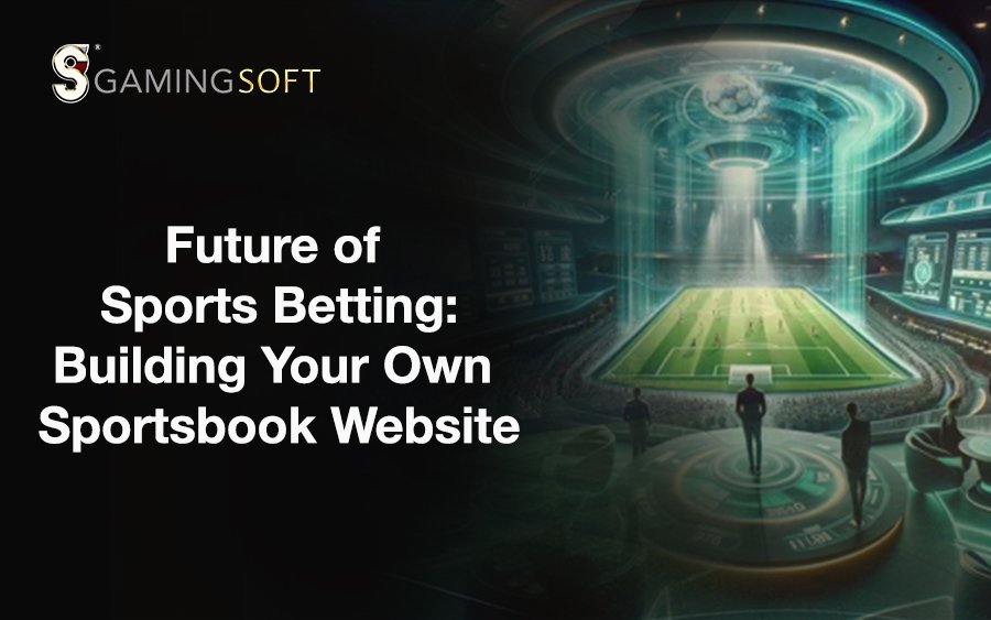 Future of Sports Betting: Building Your Own Sportsbook Website 1 Cover future of sports betting EN 1